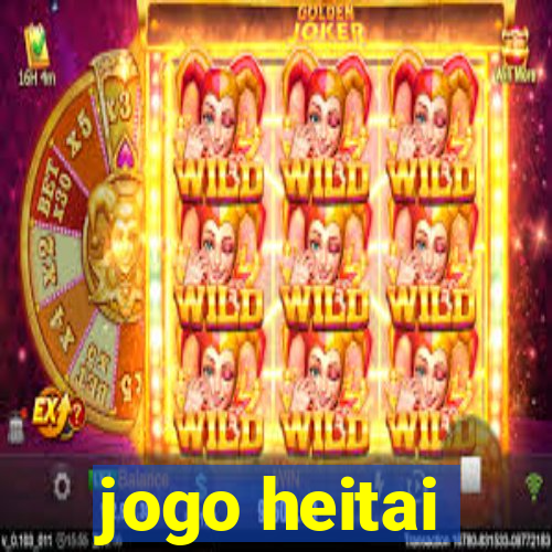 jogo heitai